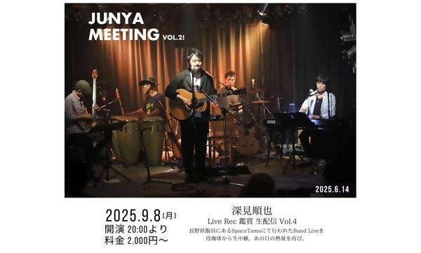JUNYA MEETING LIVE VIEWING