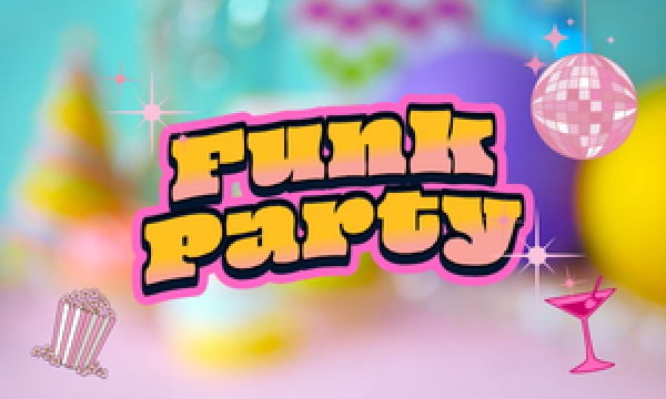 Funk Party Vol.2 in東京イベント