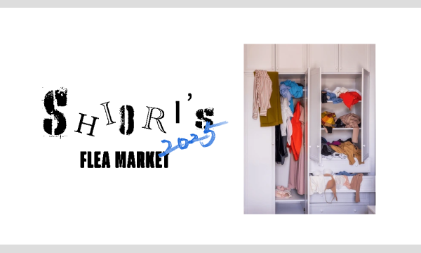 SHIORI'S FLEA MARKET 2025 in東京イベント