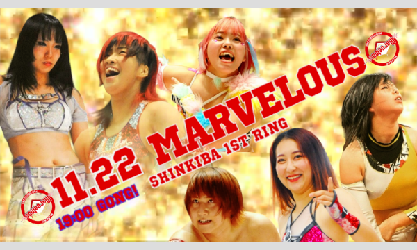 11/22 Marvelous 東京・新木場1st Ring イベント画像1